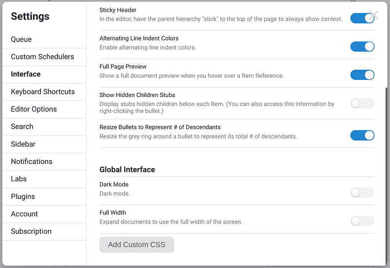如果你想要在 RemNote 添加自己的 CSS，在 Settings/ Interface/ Add Custom CSS，把你的程式碼貼上即可。